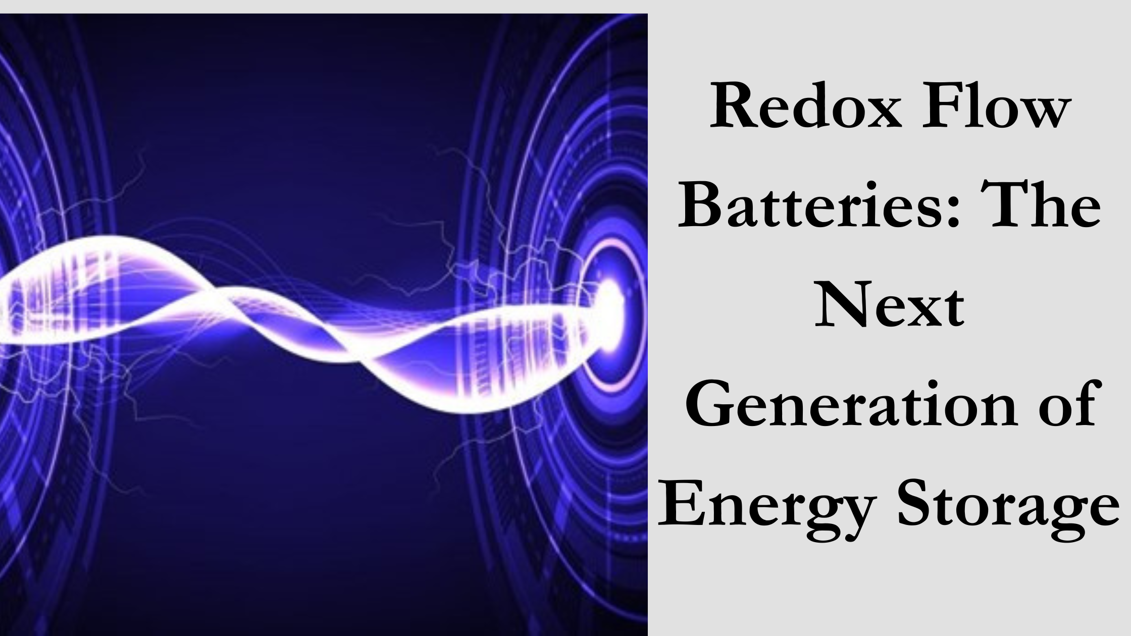 Redox Flow Batteries