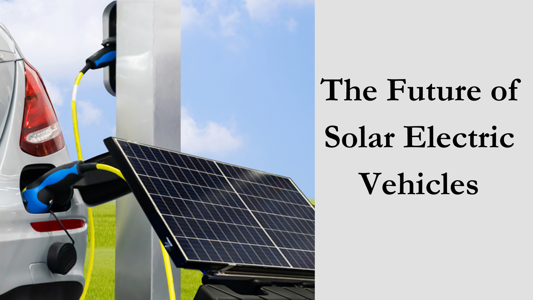The Future of Solar Electric Vehicles
