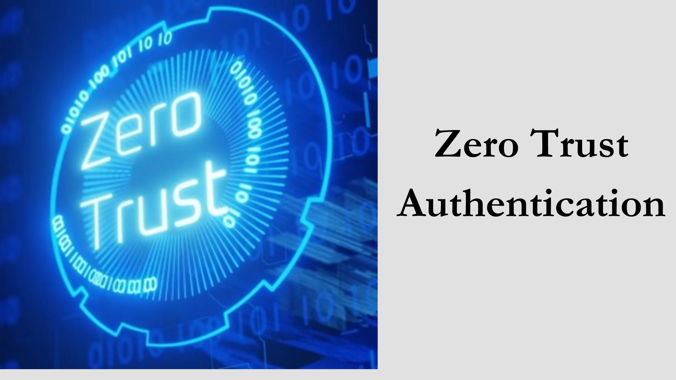 Zero Trust Authentication