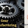 Gear Manufacturing