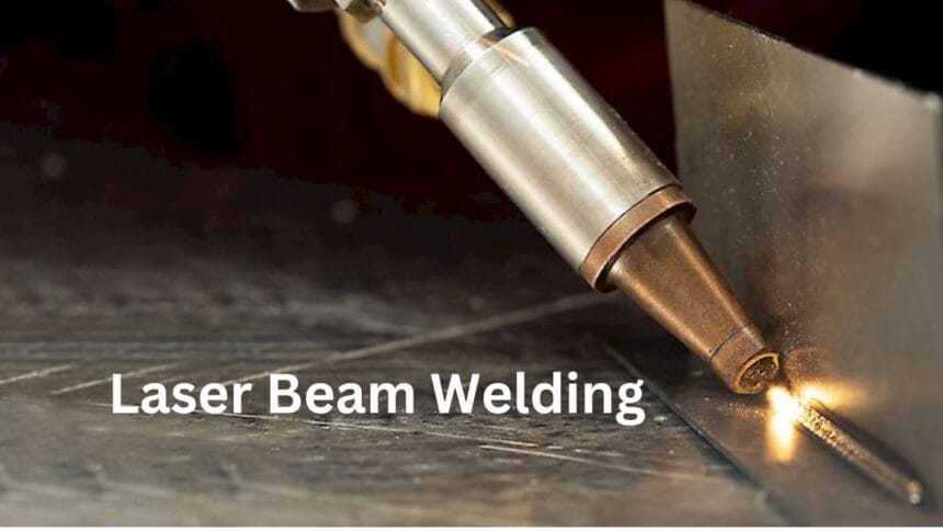 Laser Beam Welding
