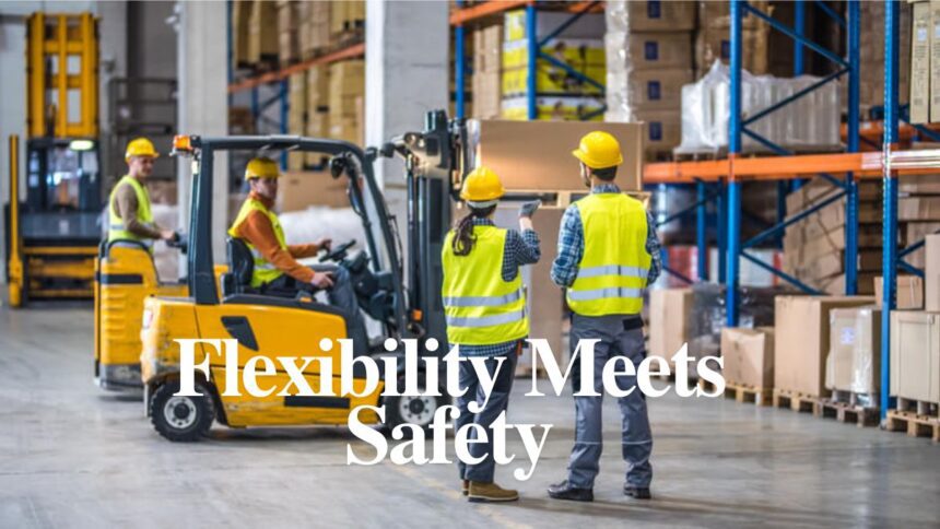 Flexibility Meets Safety
